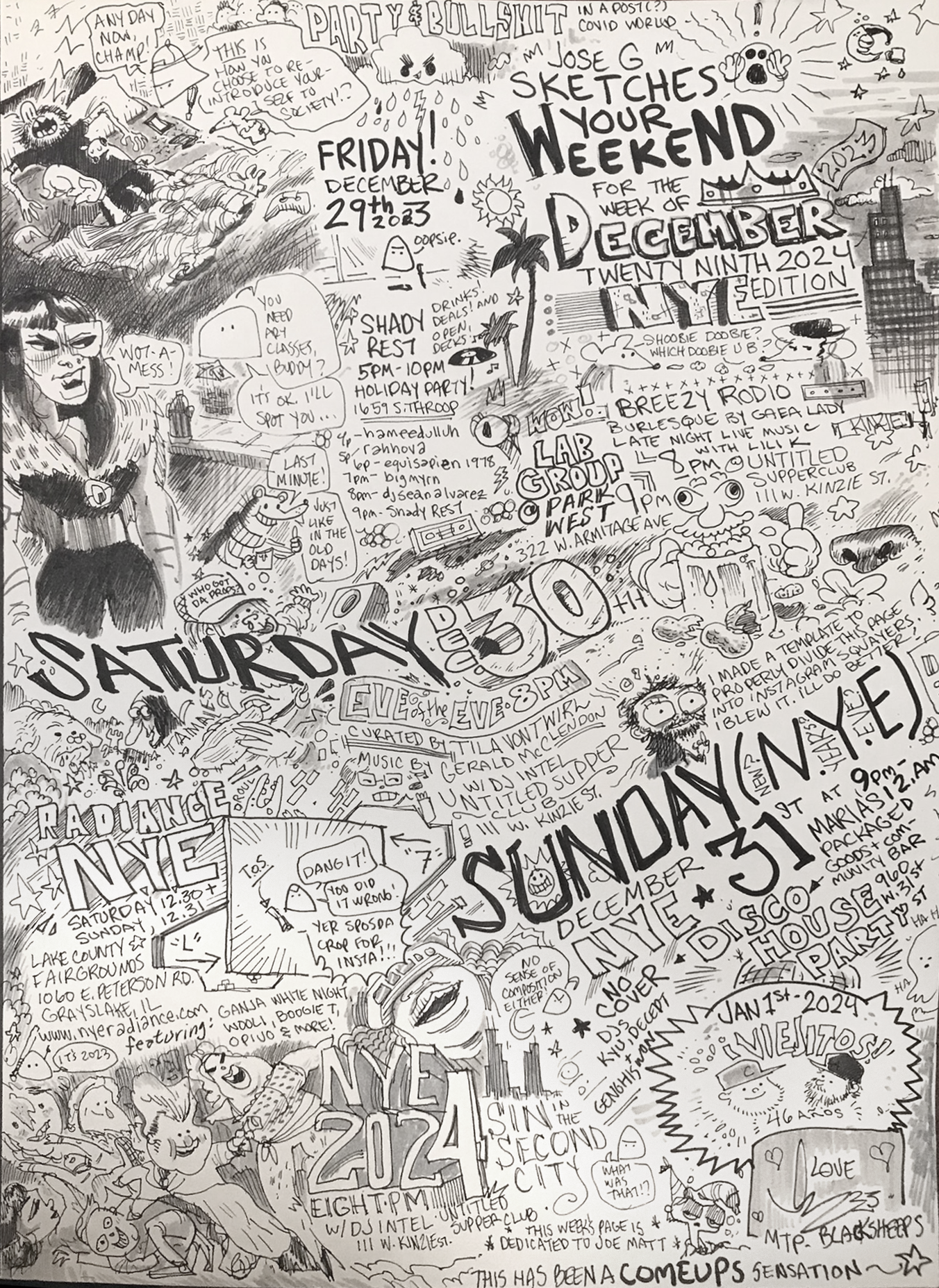 Jose G Sketches Your Weekend Volume 003.001- 12/29/23: Where Ya Been?